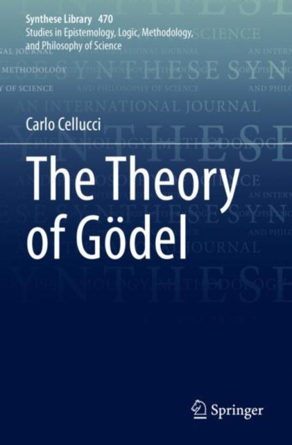 Book cover of: Theory of Godel. By: Carlo Cellucci