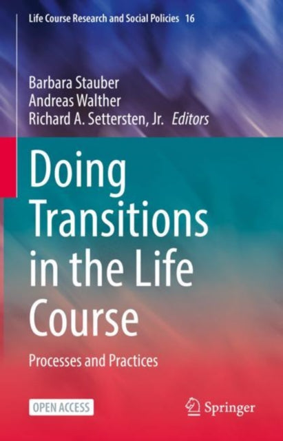 Book cover of: Doing Transitions in the Life Course. By: Barbara Stauber