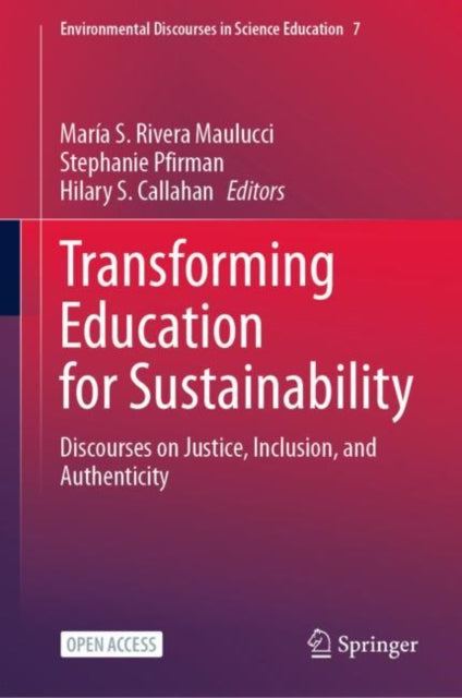 Book cover of: Transforming Education for Sustainability. By: María S. Rivera Maulucci