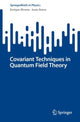 Book cover of: Covariant Techniques in Quantum Field Theory. By: Enrique Álvarez