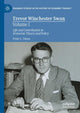 Book cover of: Trevor Winchester Swan, Volume I. By: Peter Swan