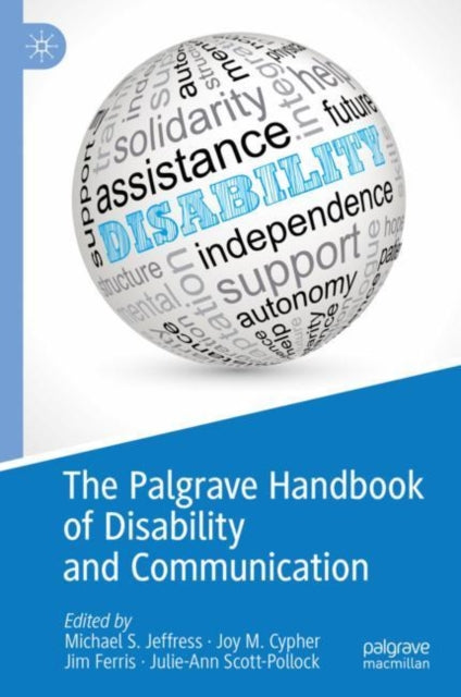 Book cover of: Palgrave Handbook of Disability and Communication. By: Michael S. Jeffress