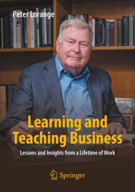 Book cover of: Learning and Teaching Business. By: Peter Lorange
