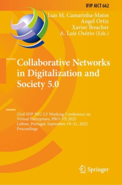 Book cover of: Collaborative Networks in Digitalization and Society 5.0. By: Luis M. Camarinha-Matos