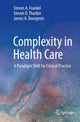 Book cover of: Complexity in Health Care. By: Steven A. Frankel