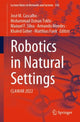 Book cover of: Robotics in Natural Settings. By: José M. Cascalho