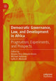 Book cover of: Democratic Governance, Law, and Development in Africa. By: Maame Efua Addadzi-Koom