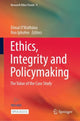 Book cover of: Ethics, Integrity and Policymaking. By: Dónal O'Mathúna