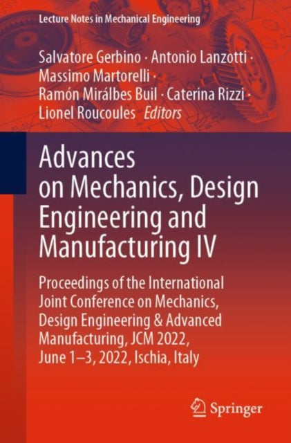 Book cover of: Advances on Mechanics, Design Engineering and Manufacturing IV. By: Salvatore Gerbino