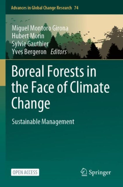 Book cover of: Boreal Forests in the Face of Climate Change. By: Miguel Montoro Girona