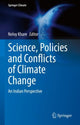 Book cover of: Science, Policies and Conflicts of Climate Change. By: Neloy Khare