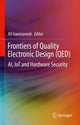 Book cover of: Frontiers of Quality Electronic Design (QED). By: Ali Iranmanesh