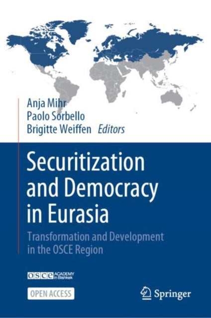 Book cover of: Securitization and Democracy in Eurasia. By: Anja Mihr
