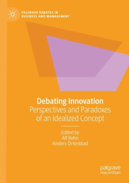 Book cover of: Debating Innovation. By: Alf Rehn