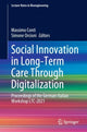 Book cover of: Social Innovation in Long-Term Care Through Digitalization. By: Massimo Conti