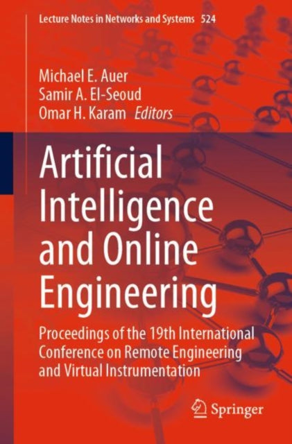 Book cover of: Artificial Intelligence and Online Engineering. By: Michael E. Auer