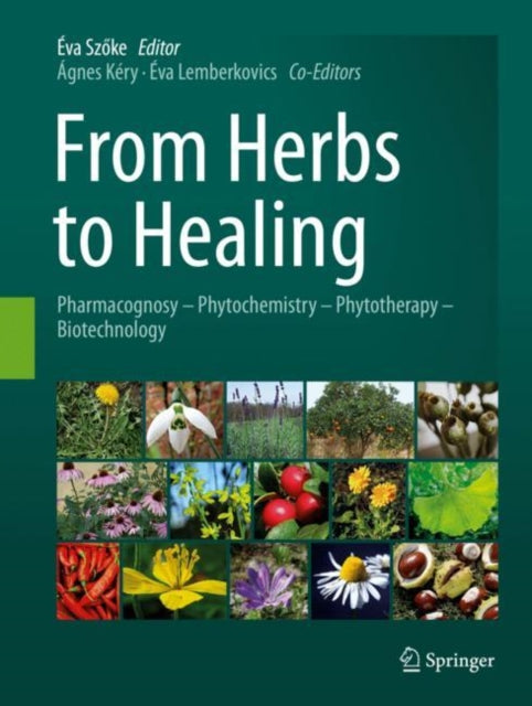 Book cover of: From Herbs to Healing. By: Éva Szöke