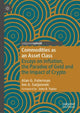 Book cover of: Commodities as an Asset Class. By: Alan G. Futerman