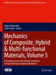 Book cover of: Mechanics of Composite, Hybrid & Multi-functional Materials, Volume 5. By: Vijay Chalivendra