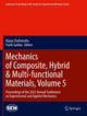 Book cover of: Mechanics of Composite, Hybrid & Multi-functional Materials, Volume 5. By: Vijaya Chalivendra