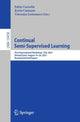 Book cover of: Continual Semi-Supervised Learning. By: Fabio Cuzzolin