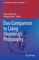 Book cover of: Dao Companion to Liang Shuming’s Philosophy. By: Thierry Meynard