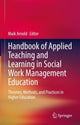Book cover of: Handbook of Applied Teaching and Learning in Social Work Management Education. By: Maik Arnold