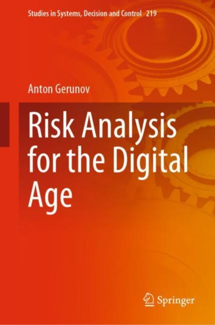 Book cover of: Risk Analysis for the Digital Age. By: Anton Gerunov