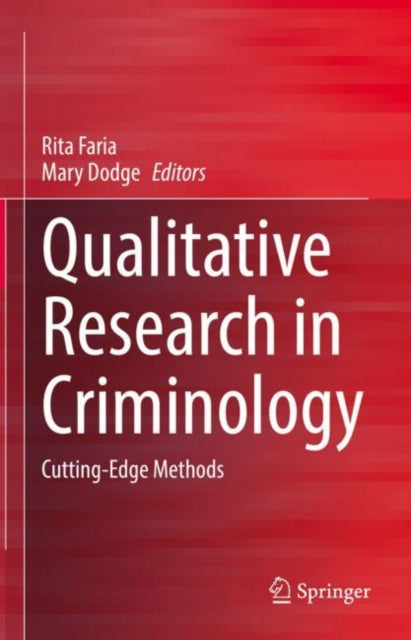 Book cover of: Qualitative Research in Criminology. By: Rita Faria