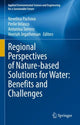 Book cover of: Regional Perspectives of Nature-based Solutions for Water: Benefits and Challenges. By: Nevelina Pachova