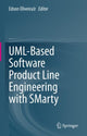 Book cover of: UML-Based Software Product Line Engineering with SMarty. By: Edson OliveiraJr