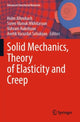 Book cover of: Solid Mechanics, Theory of Elasticity and Creep. By: Holm Altenbach
