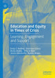 Book cover of: Education and Equity in Times of Crisis. By: Sherridan Emery