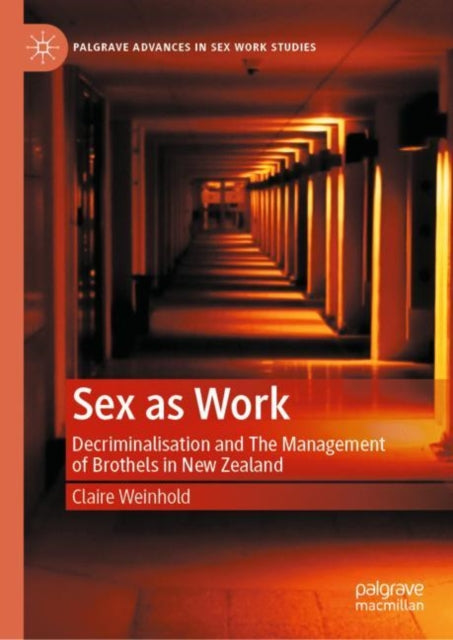 Book cover of: Sex as Work. By: Claire Weinhold