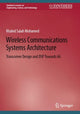 Book cover of: Wireless Communications Systems Architecture. By: Khaled Salah Mohamed