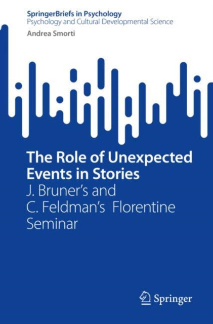 Book cover of: Role of Unexpected Events in Stories. By: Andrea Smorti