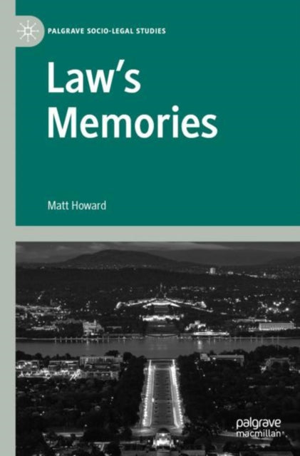 Book cover of: Law’s Memories. By: Matt Howard