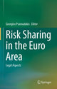 Book cover of: Risk Sharing in the Euro Area. By: Georgios Psaroudakis
