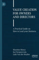 Book cover of: Value Creation for Owners and Directors. By: Massimo Massa