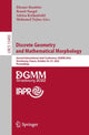 Book cover of: Discrete Geometry and Mathematical Morphology. By: Étienne Baudrier