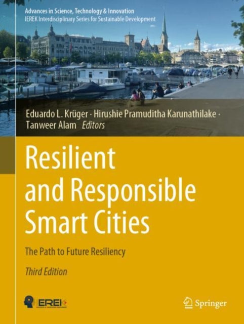 Book cover of: Resilient and Responsible Smart Cities. By: Eduardo L. Krüger