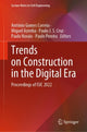 Book cover of: Trends on Construction in the Digital Era. By: António Gomes Correia
