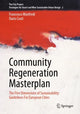 Book cover of: Community Regeneration Masterplan. By: Francesco Manfredi