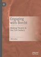 Book cover of: Engaging with Brecht. By: Bill Gelber