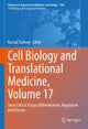 Book cover of: Cell Biology and Translational Medicine, Volume 17. By: Kursad Turksen