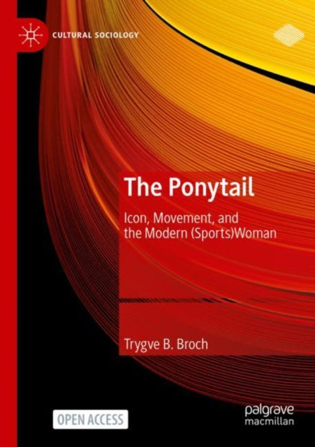 Book cover of: Ponytail. By: Trygve B. Broch