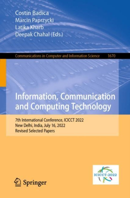 Book cover of: Information, Communication and Computing Technology. By: Costin Badica