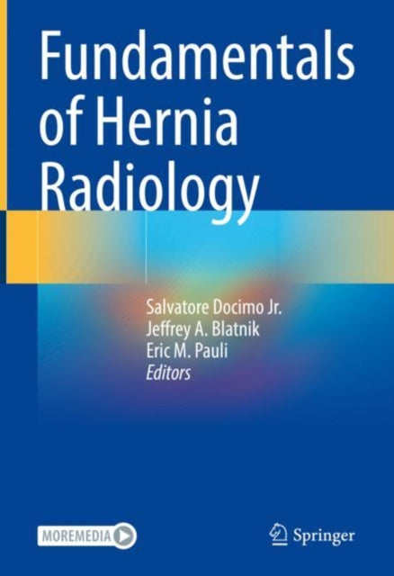 Book cover of: Fundamentals of Hernia Radiology. By: Salvatore Docimo Jr.