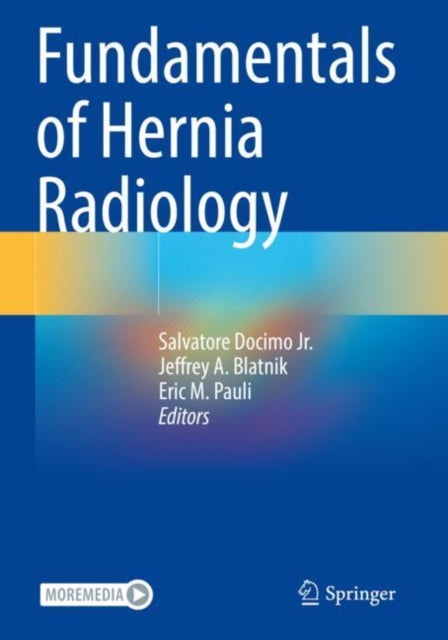 Book cover of: Fundamentals of Hernia Radiology. By: Salvatore Docimo Jr.