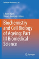 Book cover of: Biochemistry and Cell Biology of Ageing: Part III Biomedical Science. By: J. Robin Harris